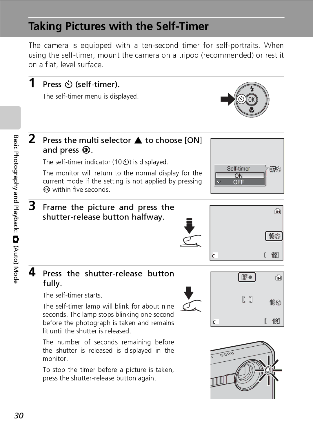 Nikon S9 Taking Pictures with the Self-Timer, Press H self-timer, Press the multi selector G to choose on and press d 