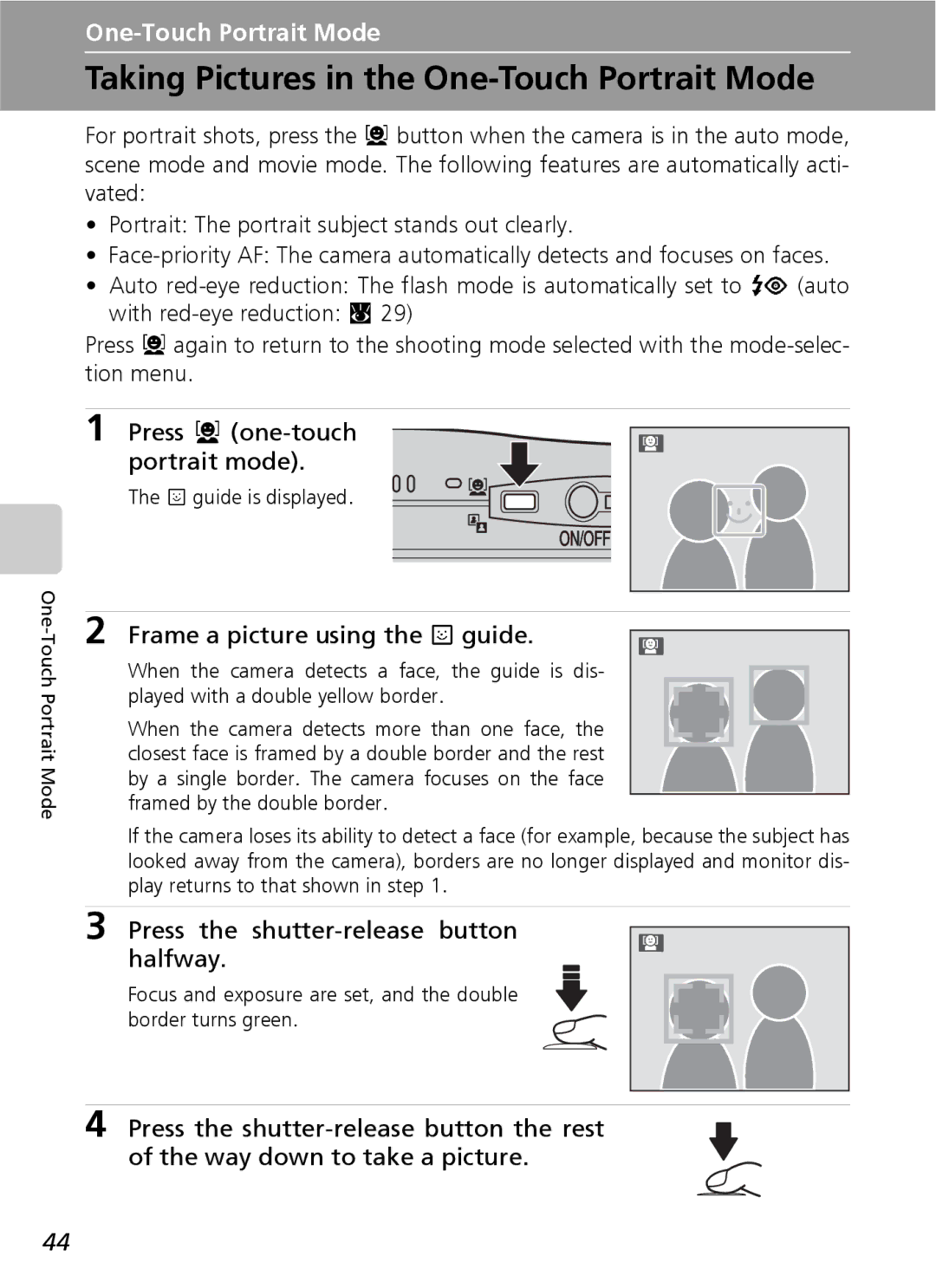 Nikon COOLPIXS9 Taking Pictures in the One-Touch Portrait Mode, Press m one-touch portrait mode, K guide is displayed 