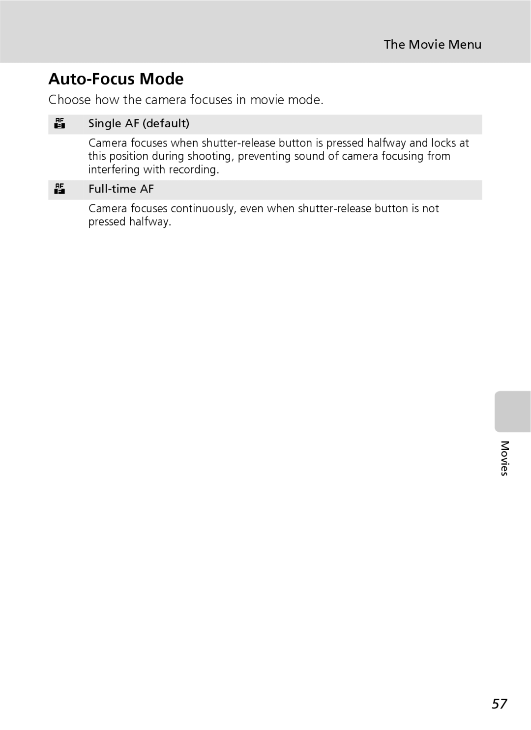 Nikon COOLPIXS9 manual Auto-Focus Mode, Choose how the camera focuses in movie mode 