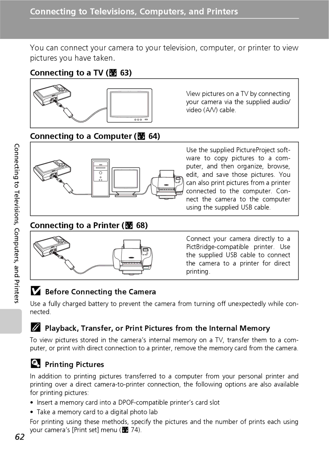 Nikon S9 manual Connecting to a TV c, Connecting to a Computer c, Connecting to a Printer c, Before Connecting the Camera 