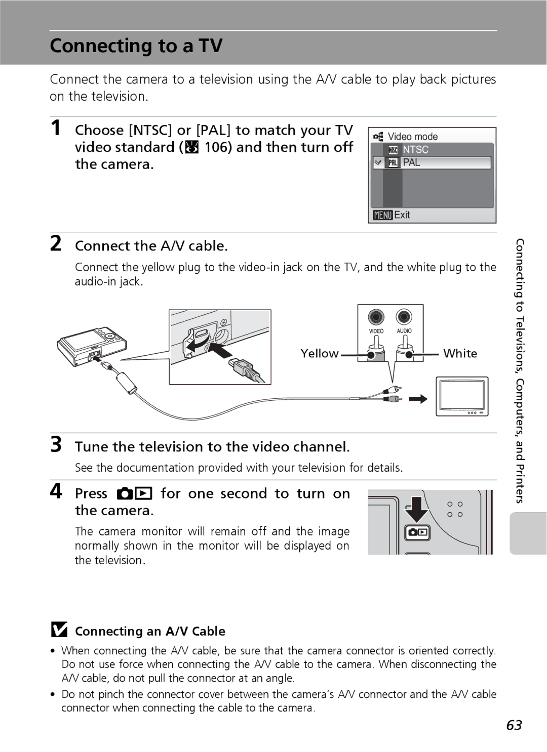 Nikon COOLPIXS9 manual Connecting to a TV, Connect the A/V cable, Tune the television to the video channel 