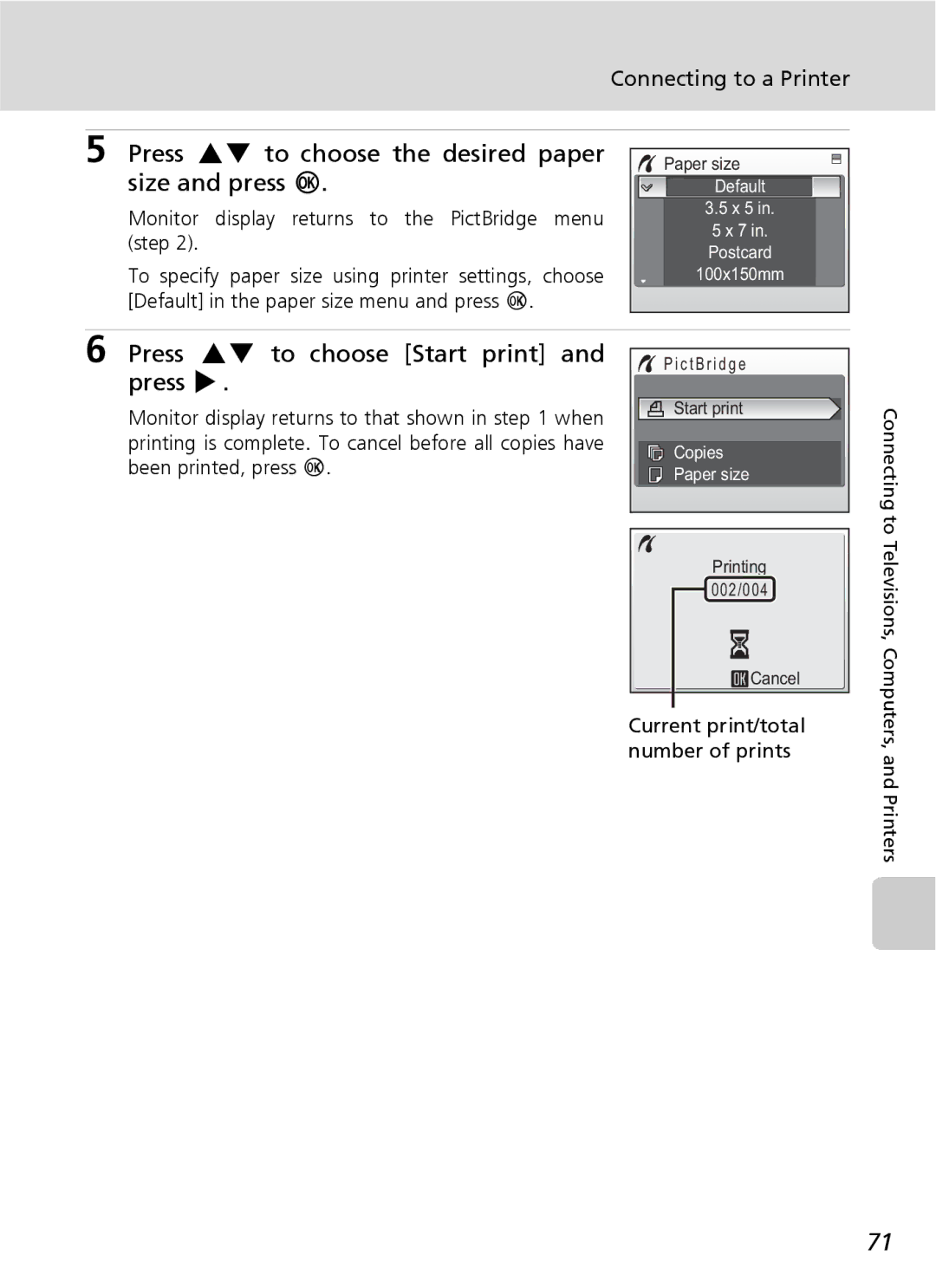 Nikon COOLPIXS9 manual Press GH to choose the desired paper size and press d, Press GH to choose Start print and press J 