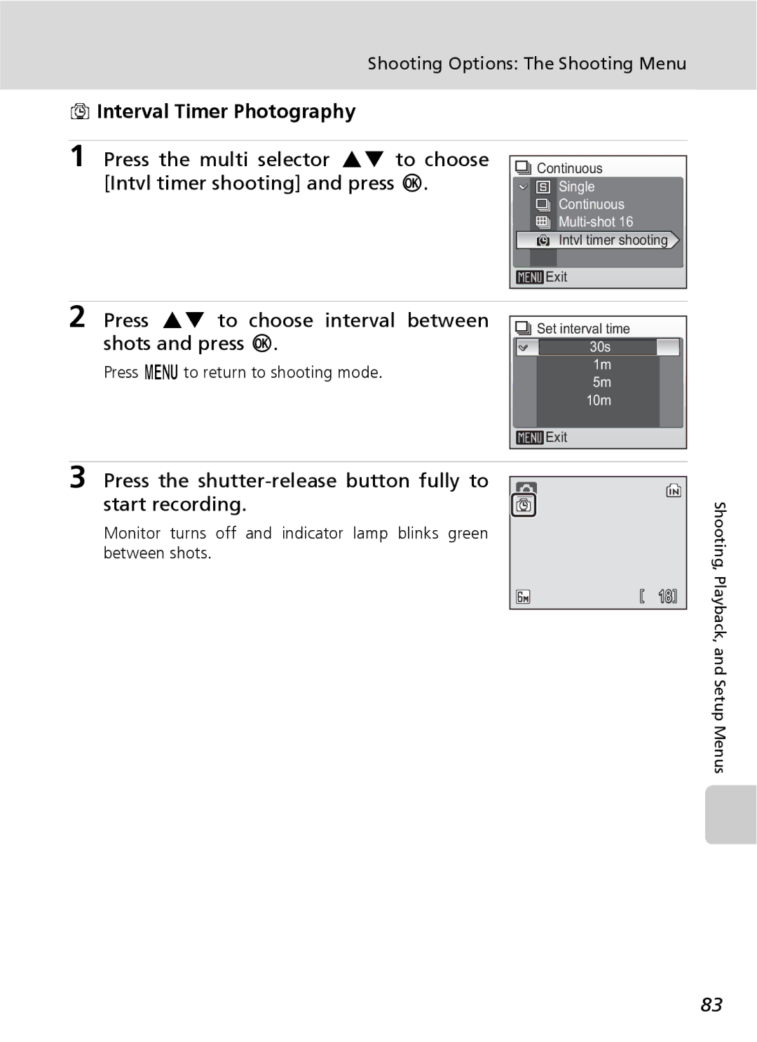 Nikon COOLPIXS9 manual Interval Timer Photography, Press GH to choose interval between shots and press d 