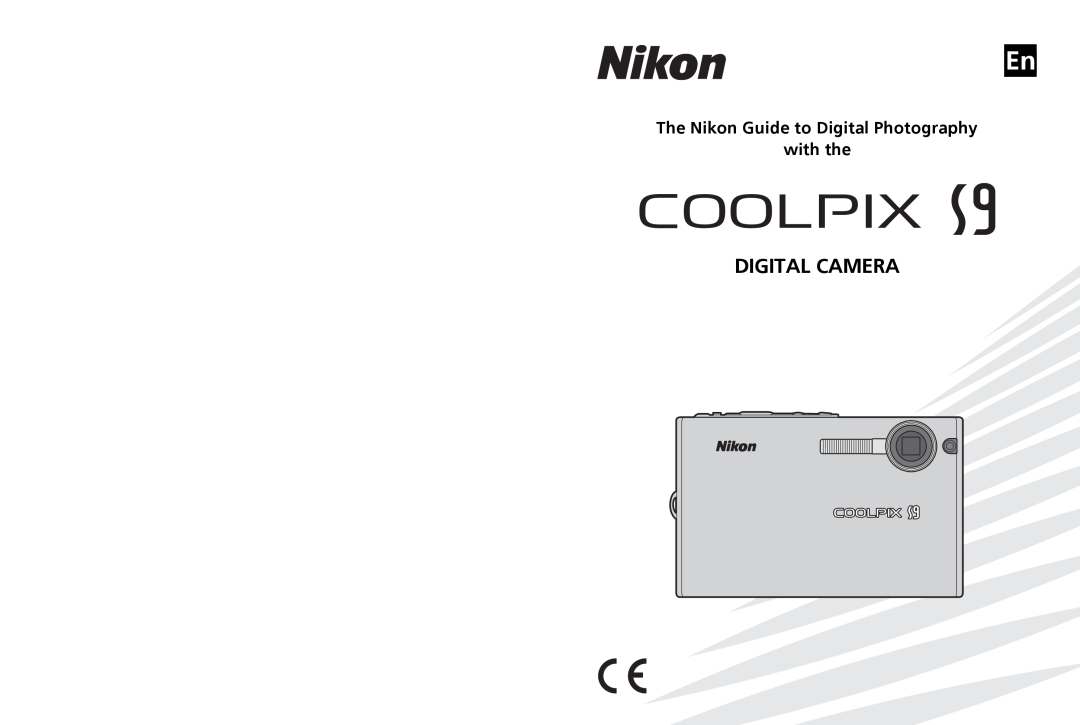 Nikon COOLPIXS9 manual Digital Camera, The Nikon Guide to Digital Photography with the 