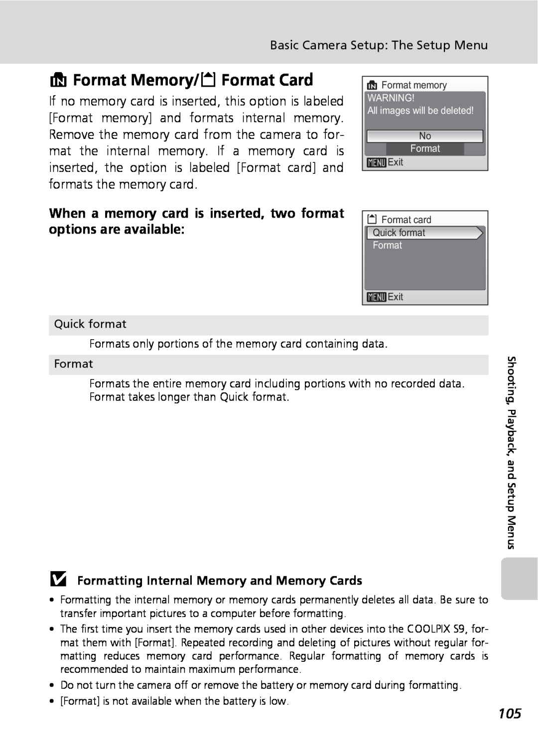 Nikon COOLPIXS9 manual M Format Memory/O Format Card, jFormatting Internal Memory and Memory Cards 