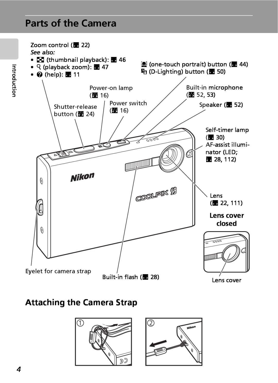 Nikon COOLPIXS9 manual Parts of the Camera, Attaching the Camera Strap, Lens cover closed, See also 