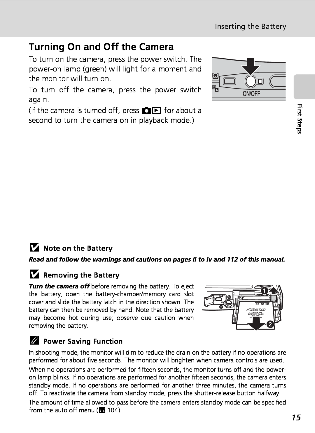 Nikon COOLPIXS9 manual Turning On and Off the Camera, jNote on the Battery, jRemoving the Battery, kPower Saving Function 