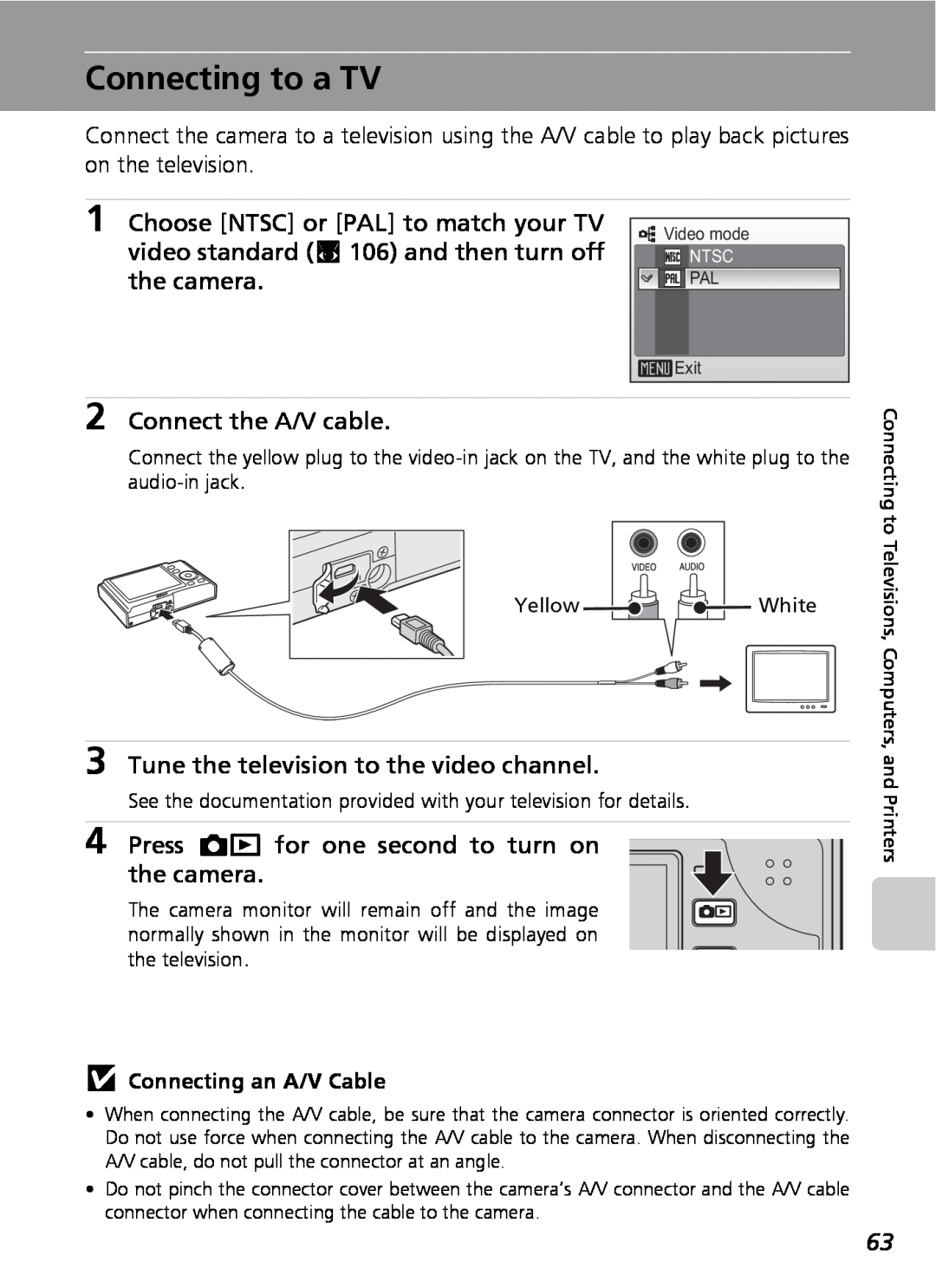 Nikon COOLPIXS9 manual Connecting to a TV, Connect the A/V cable, Tune the television to the video channel 