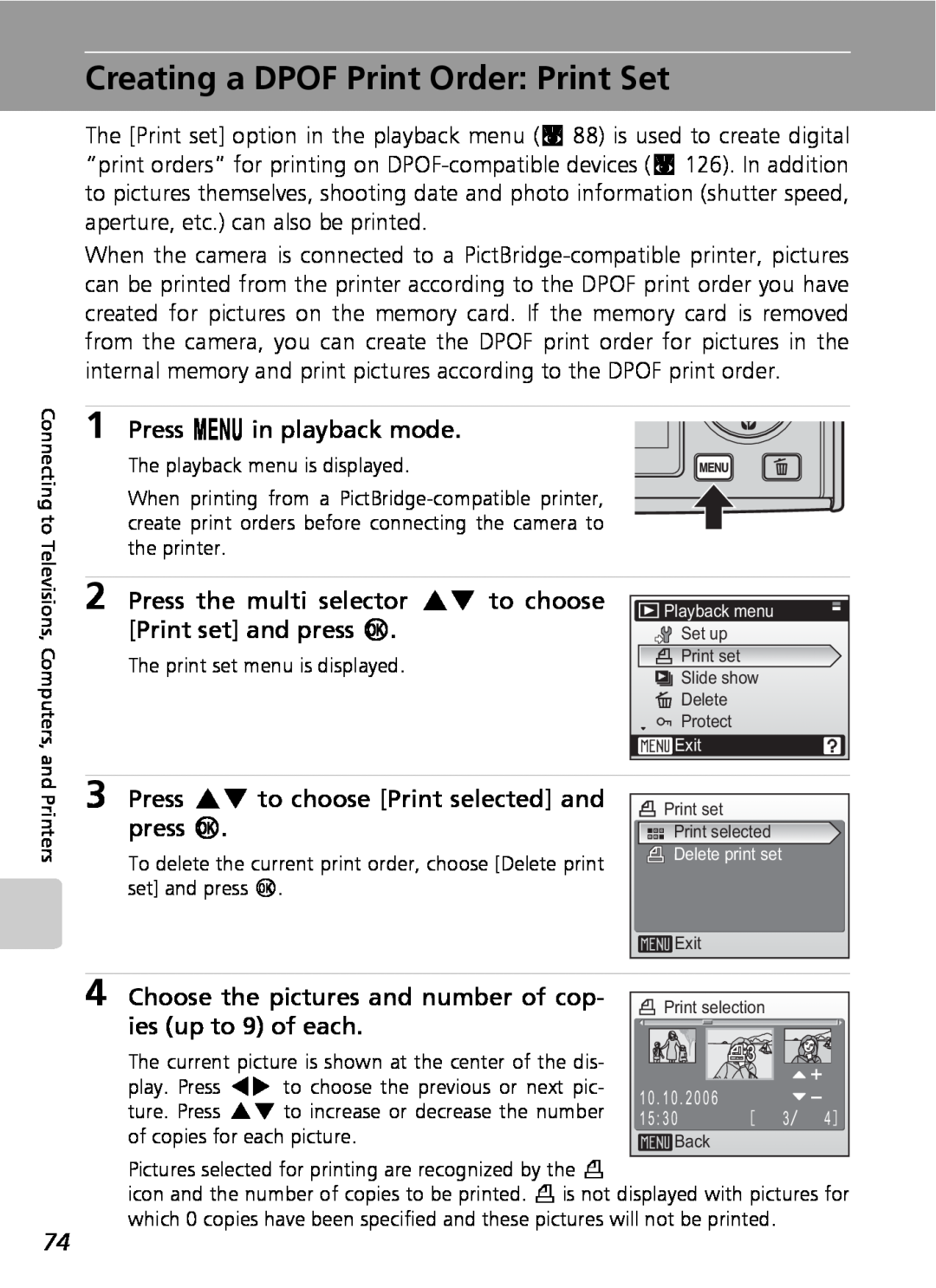 Nikon S9 Creating a DPOF Print Order: Print Set, Press m in playback mode, Press GH to choose Print selected and, press d 