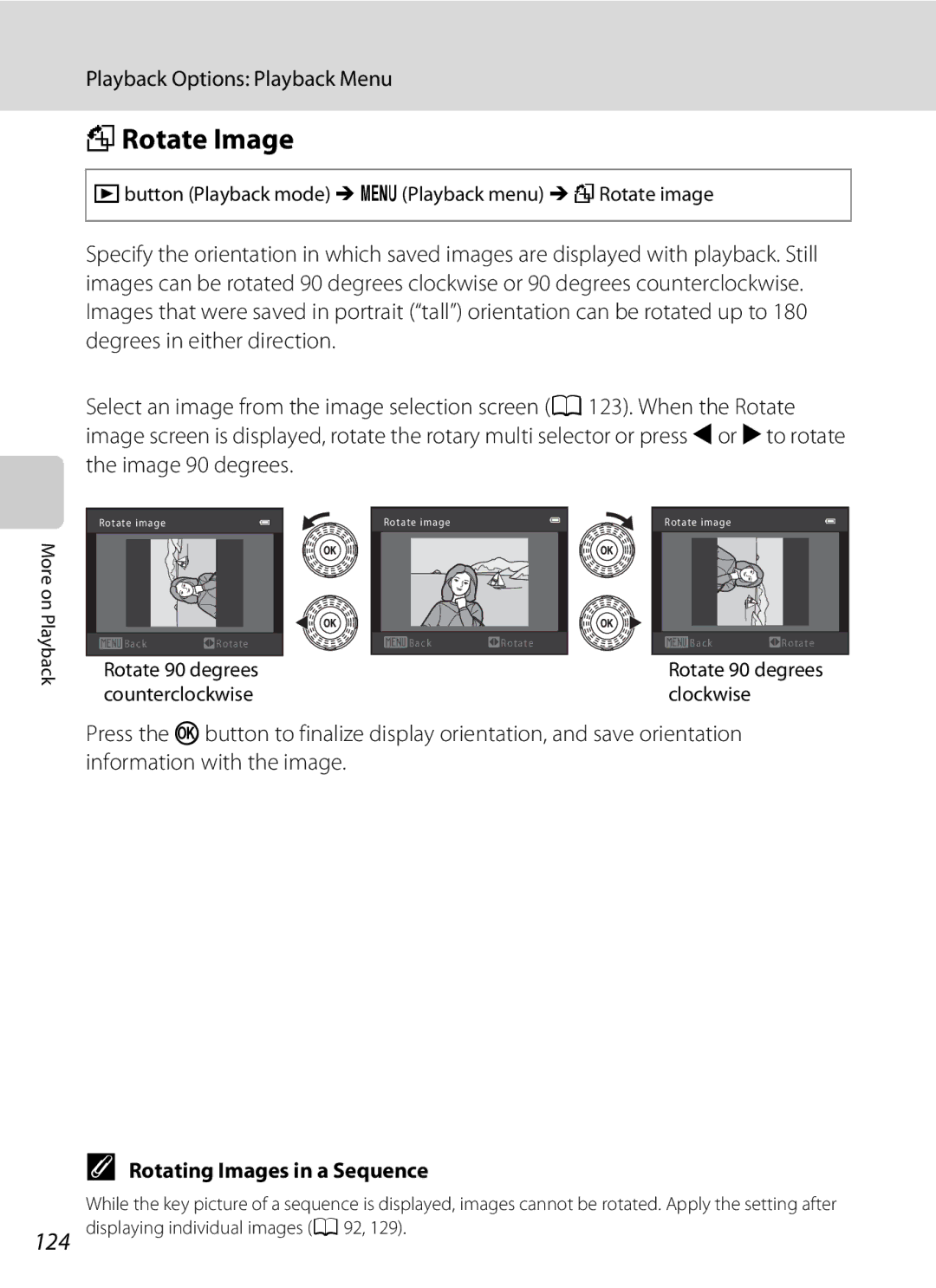 Nikon S9100, CT1A01(11) FRotate Image, Rotating Images in a Sequence, Cbutton Playback mode MdPlayback menu MfRotate image 