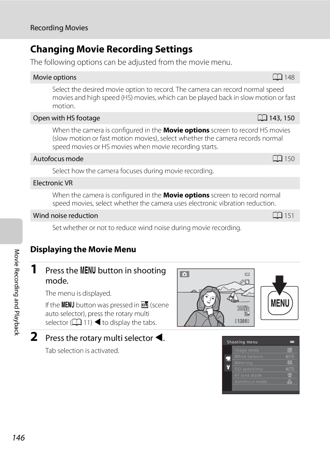 Nikon COOLPIXS9100RED Changing Movie Recording Settings, Displaying the Movie Menu, Press the dbutton in shooting mode 