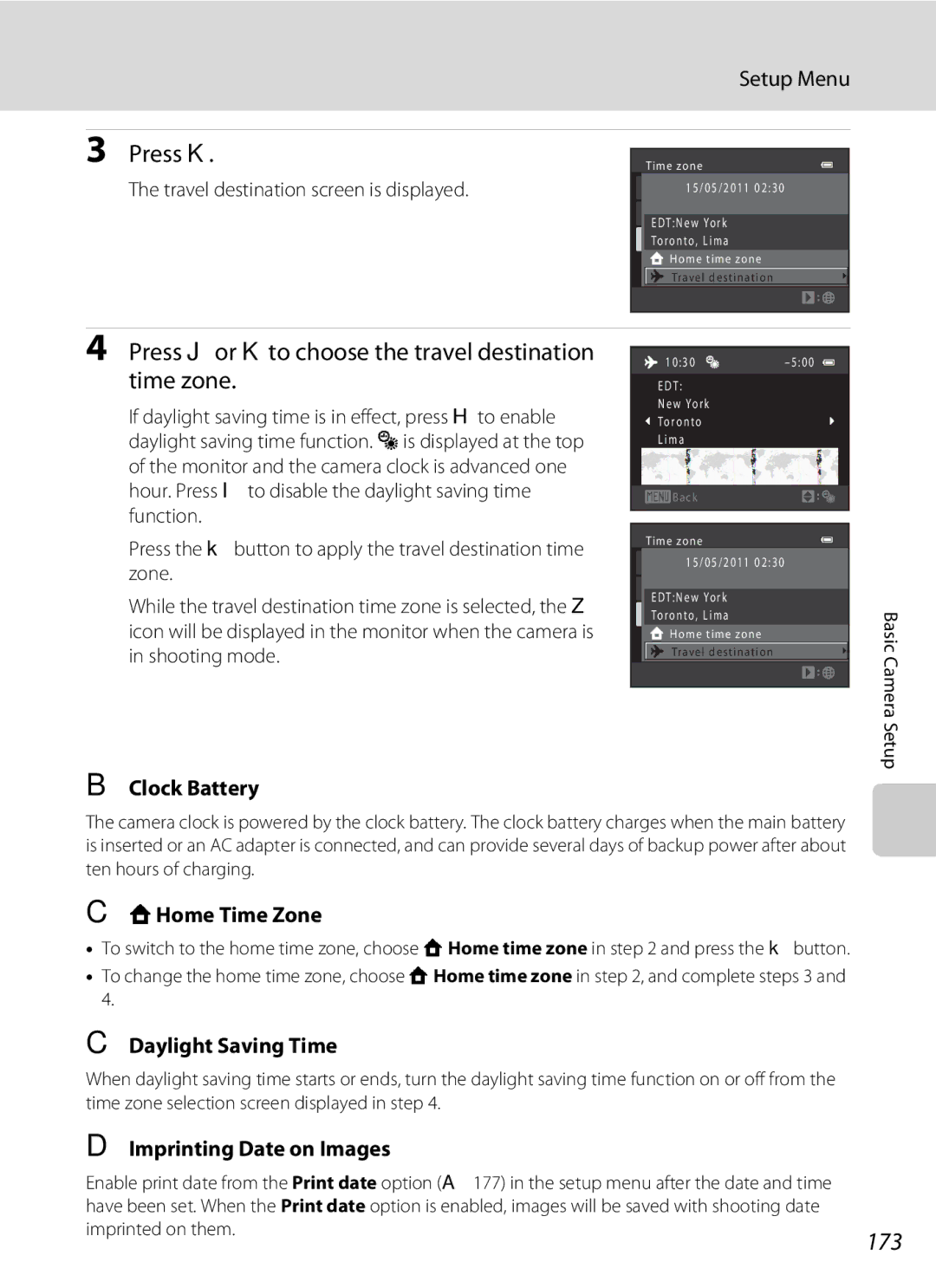 Nikon COOLPIXS9100BLK, COOLPIXS9100RED, CT1A01(11) Press K, Press Jor Kto choose the travel destination time zone, 173 