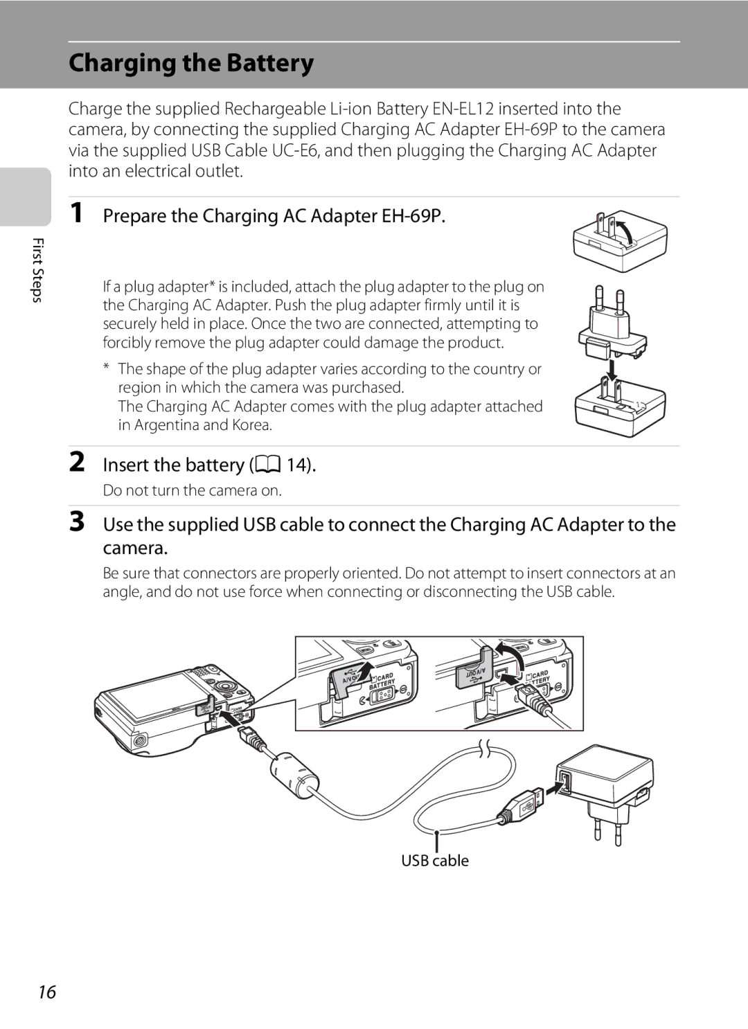 Nikon S9100, CT1A01(11) Charging the Battery, Prepare the Charging AC Adapter EH-69P, Insert the battery A14, USB cable 