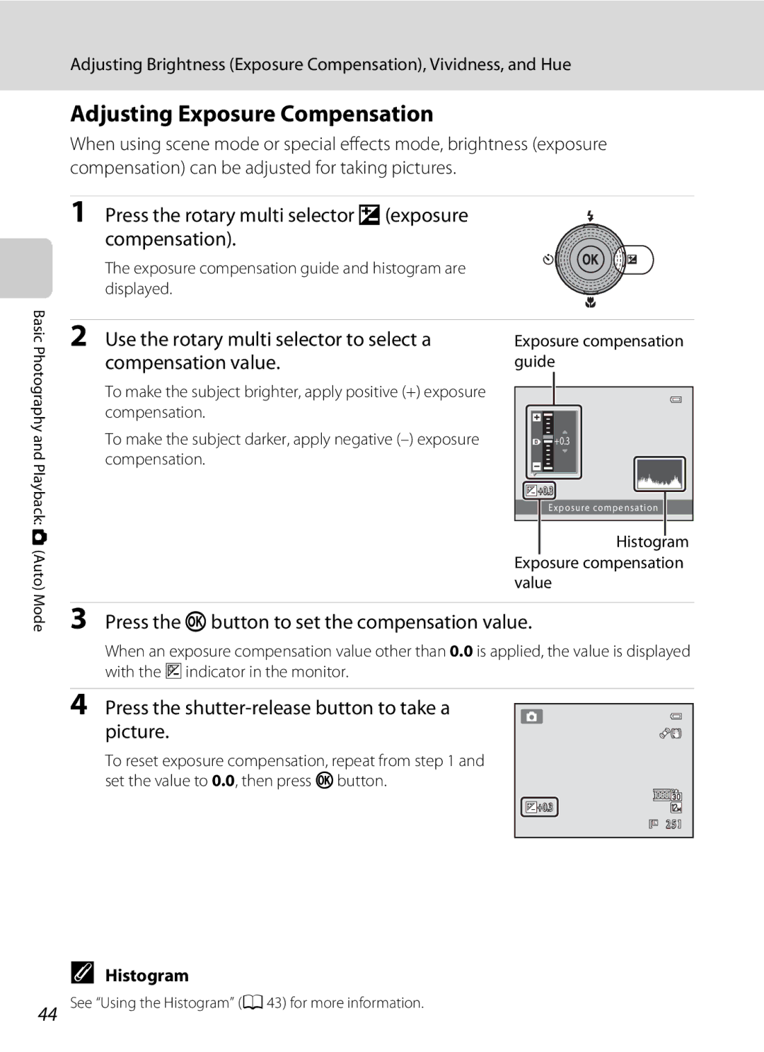 Nikon S9100, CT1A01(11) Adjusting Exposure Compensation, Press the rotary multi selector oexposure compensation, Histogram 