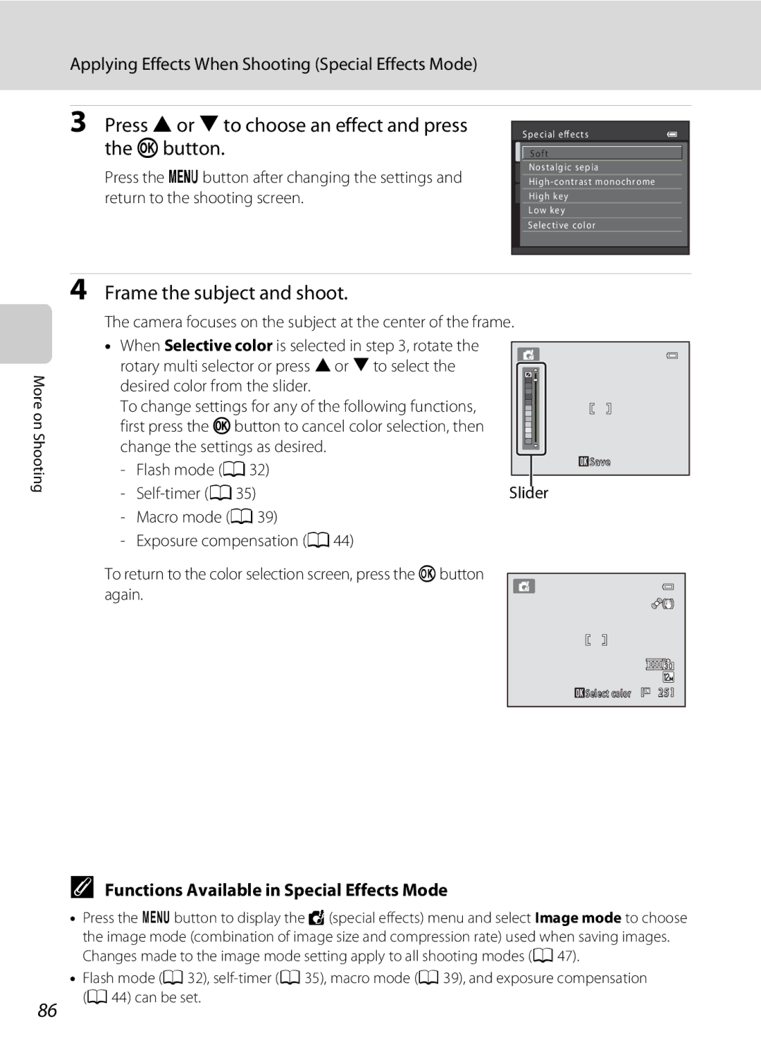 Nikon COOLPIXS9100RED Press Hor Ito choose an effect and press the kbutton, Functions Available in Special Effects Mode 