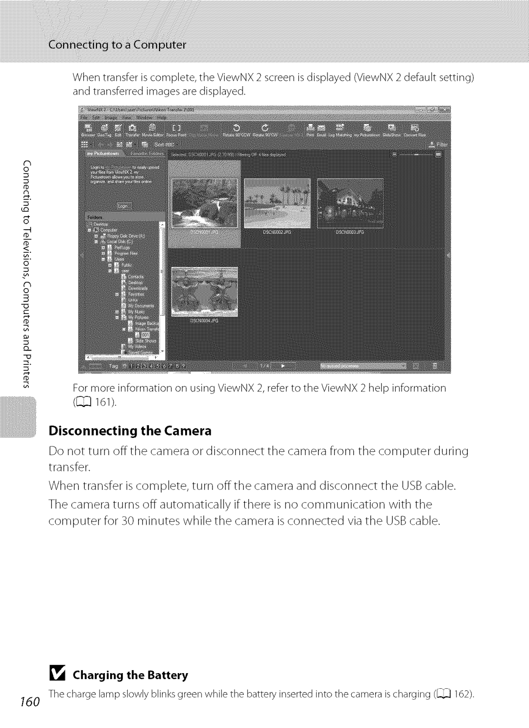 Nikon S9100 user manual Disconnecting the Camera, Charging the Battery 