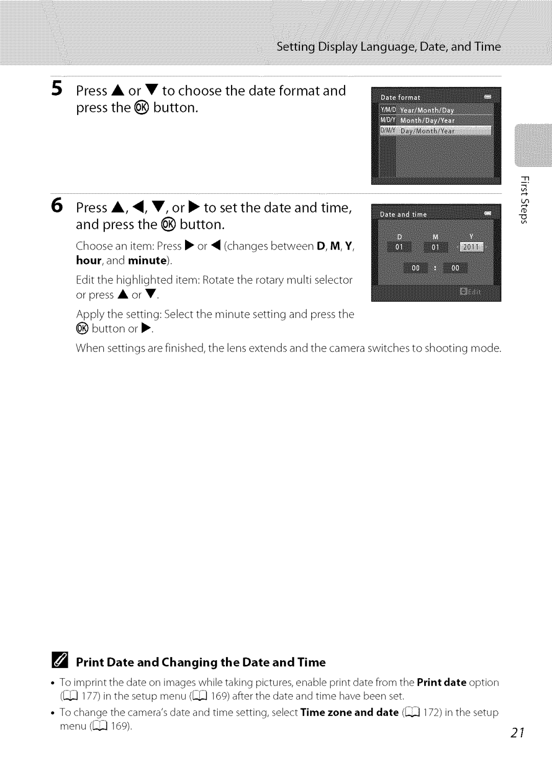 Nikon S9100 user manual Press or to choose the date format and press the button, Print Date and Changing the Date and Time 