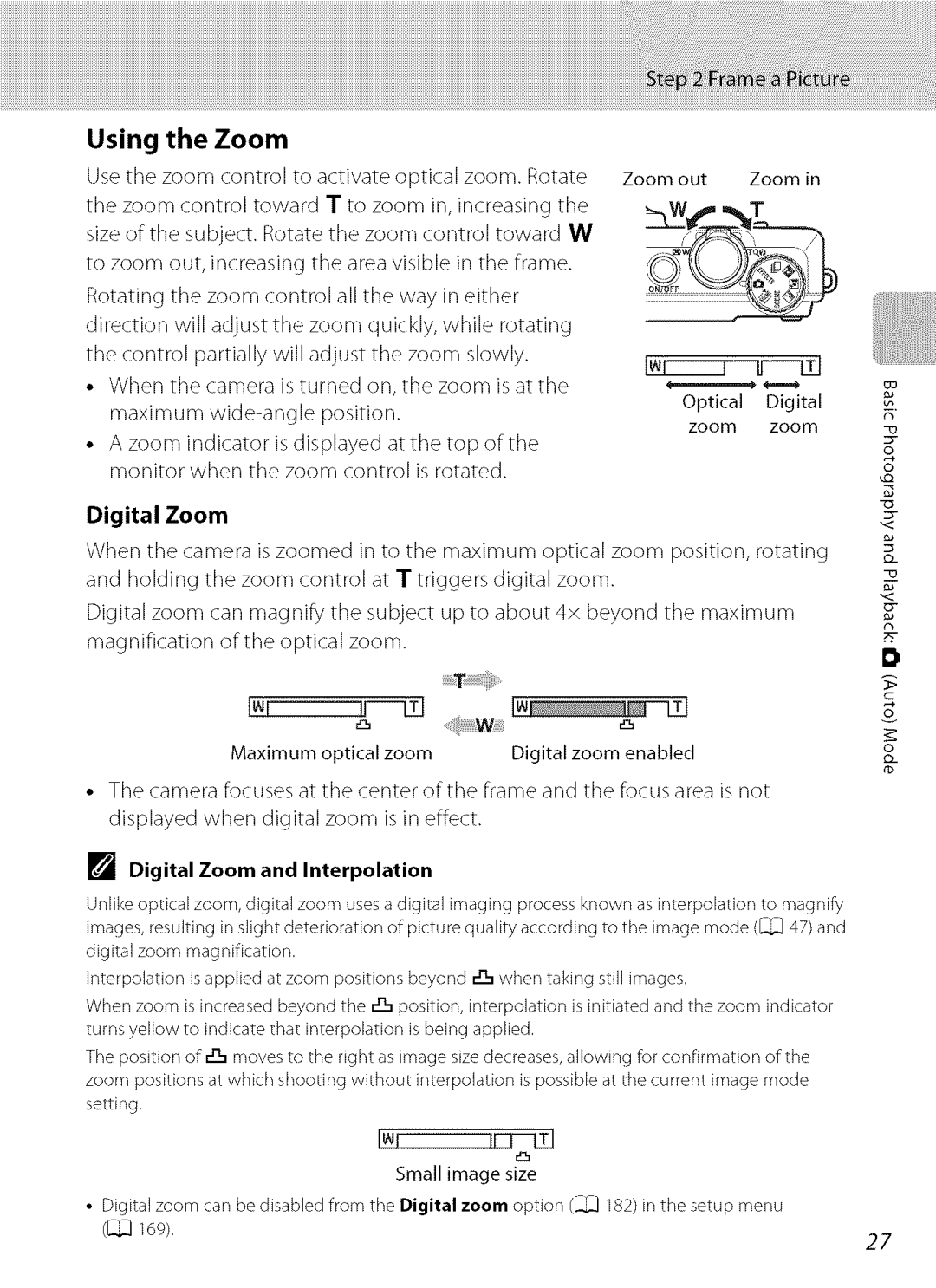 Nikon S9100 user manual Using, Iwr, Displayed when digital zoom is in effect, Digital Zoom and Interpolation 