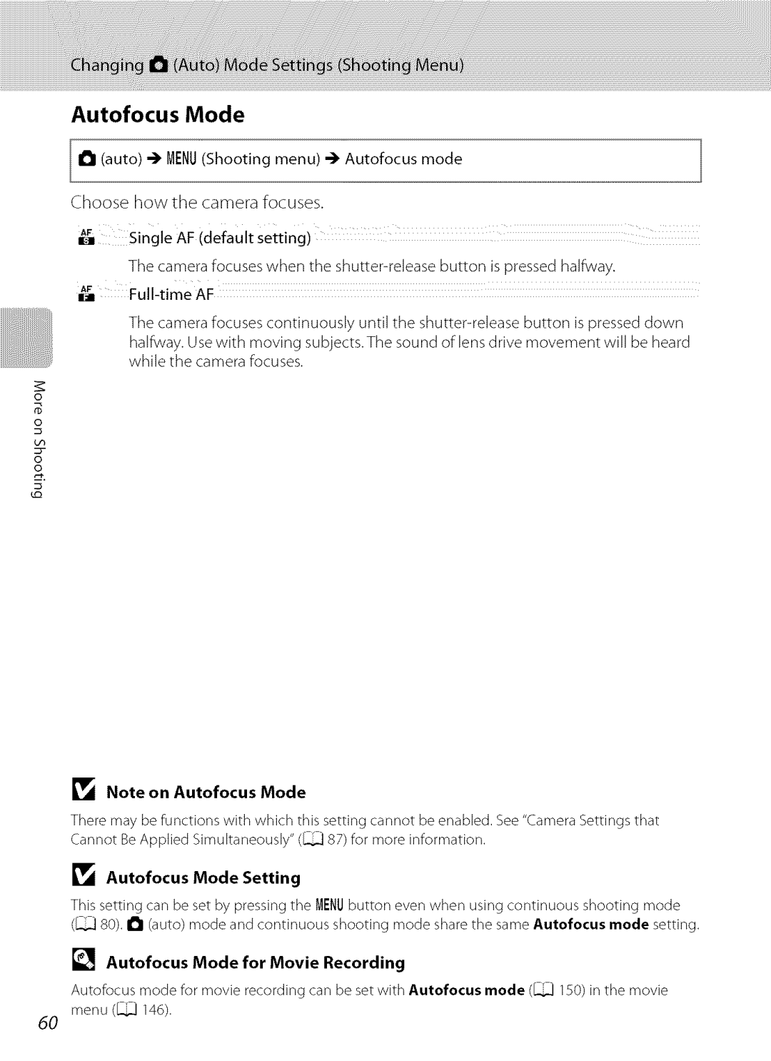 Nikon S9100 user manual Autofocus Mode Setting, Autofocus Mode for Movie Recording 