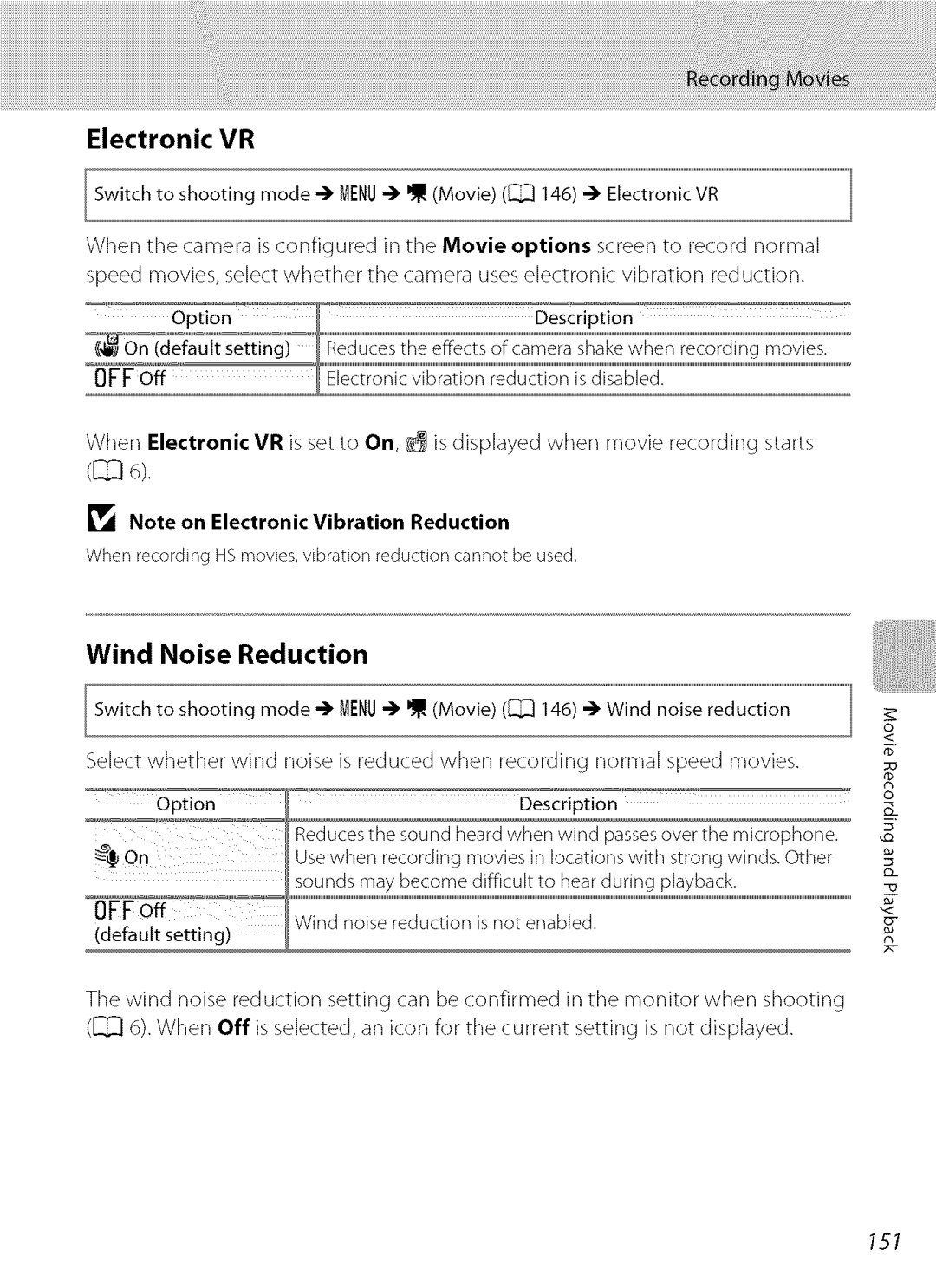 Nikon S9100 user manual Electronic VR, Wind Noise Reduction, Note on Electronic Vibration Reduction 
