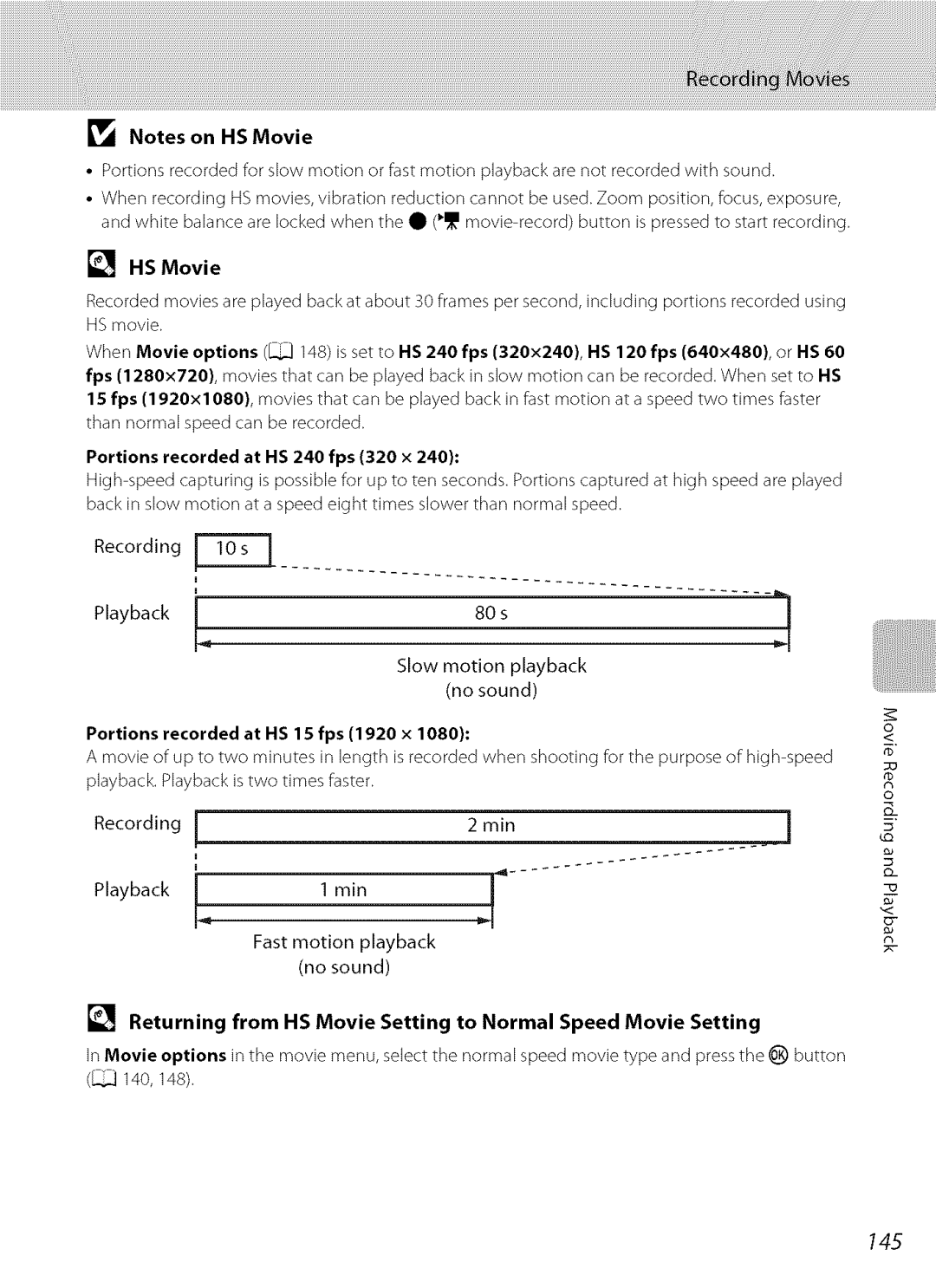 Nikon S9100 user manual Returning from HS Movie Setting to Normal Speed Movie Setting, Notes on HS Movie 