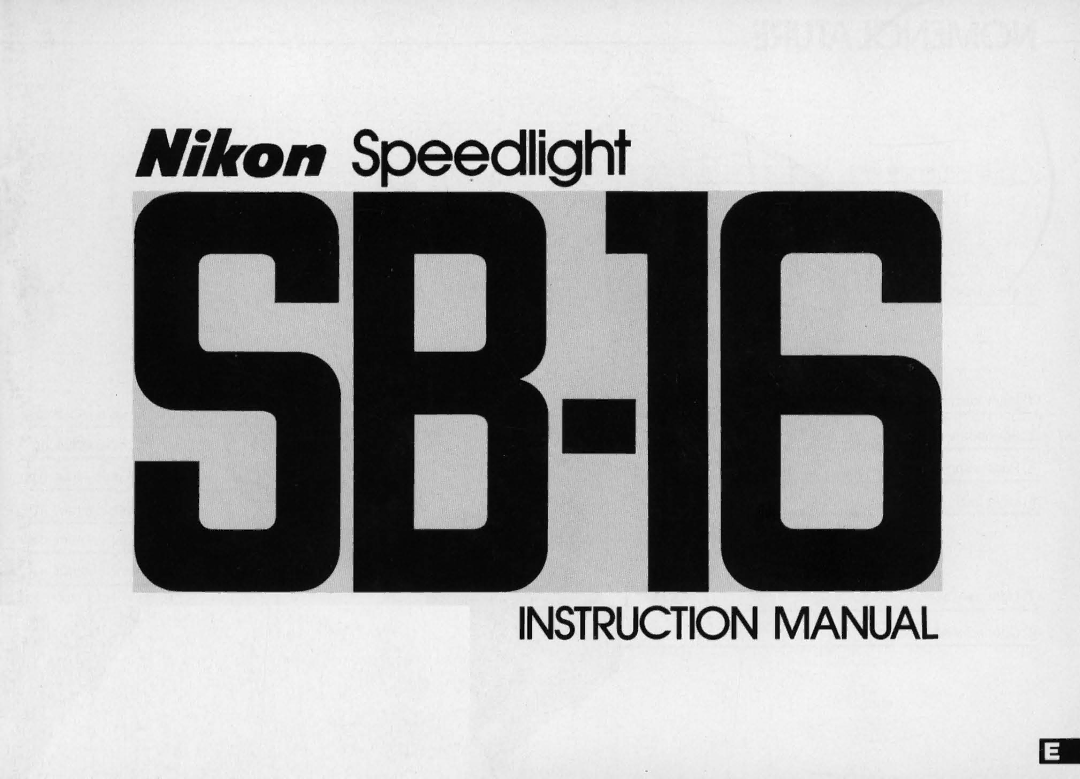 Nikon SB-16 instruction manual Nikon Speedlight 