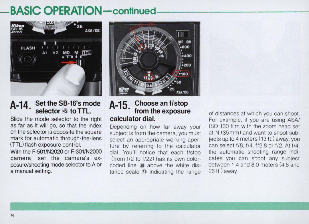 Nikon SB-16 instruction manual Basic Operation, 14Set the S8·16smode Selector 45 to TTL 