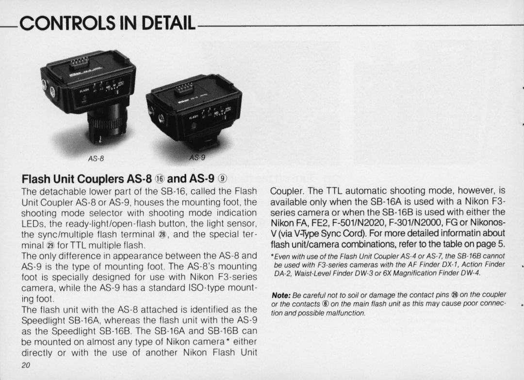 Nikon SB-16 instruction manual Controls in Detail, Flash Unit Couplers AS·S @ and AS·9 