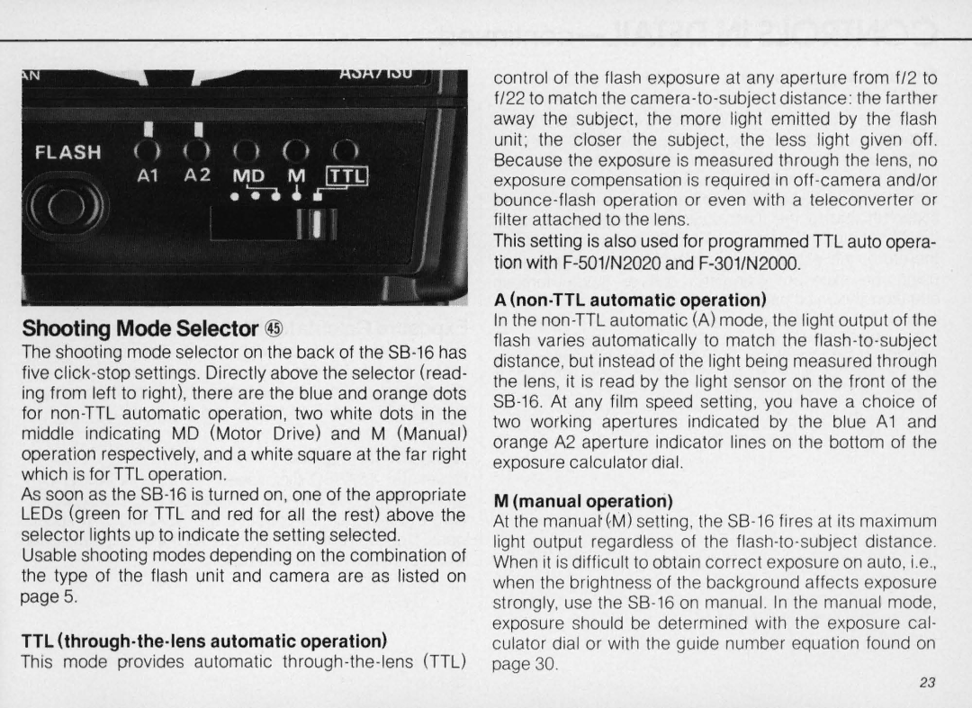 Nikon SB-16 instruction manual Shooting Mode Selector @l, TTL through-the-Iens automatic operation 