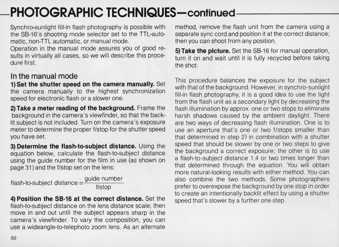 Nikon SB-16 instruction manual Photographic TECHNIQUES-confinued, Manual mode 