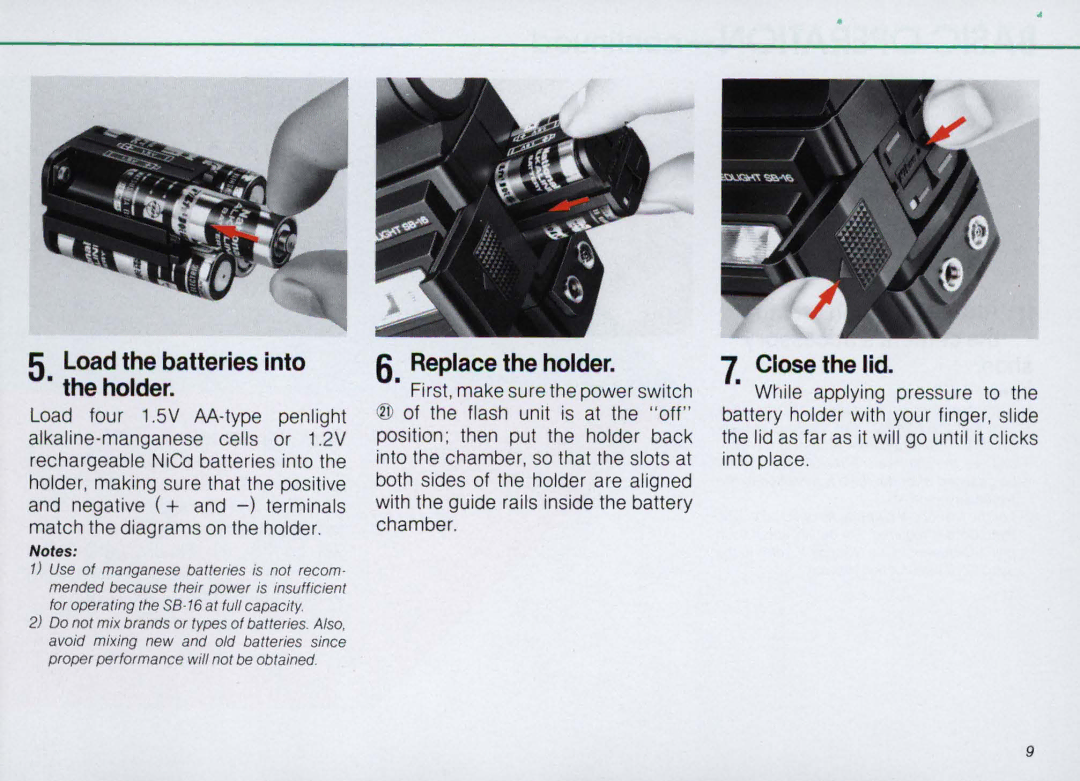 Nikon SB-16 instruction manual Load the batteries into Holder, Replace the holder, Close the lid 