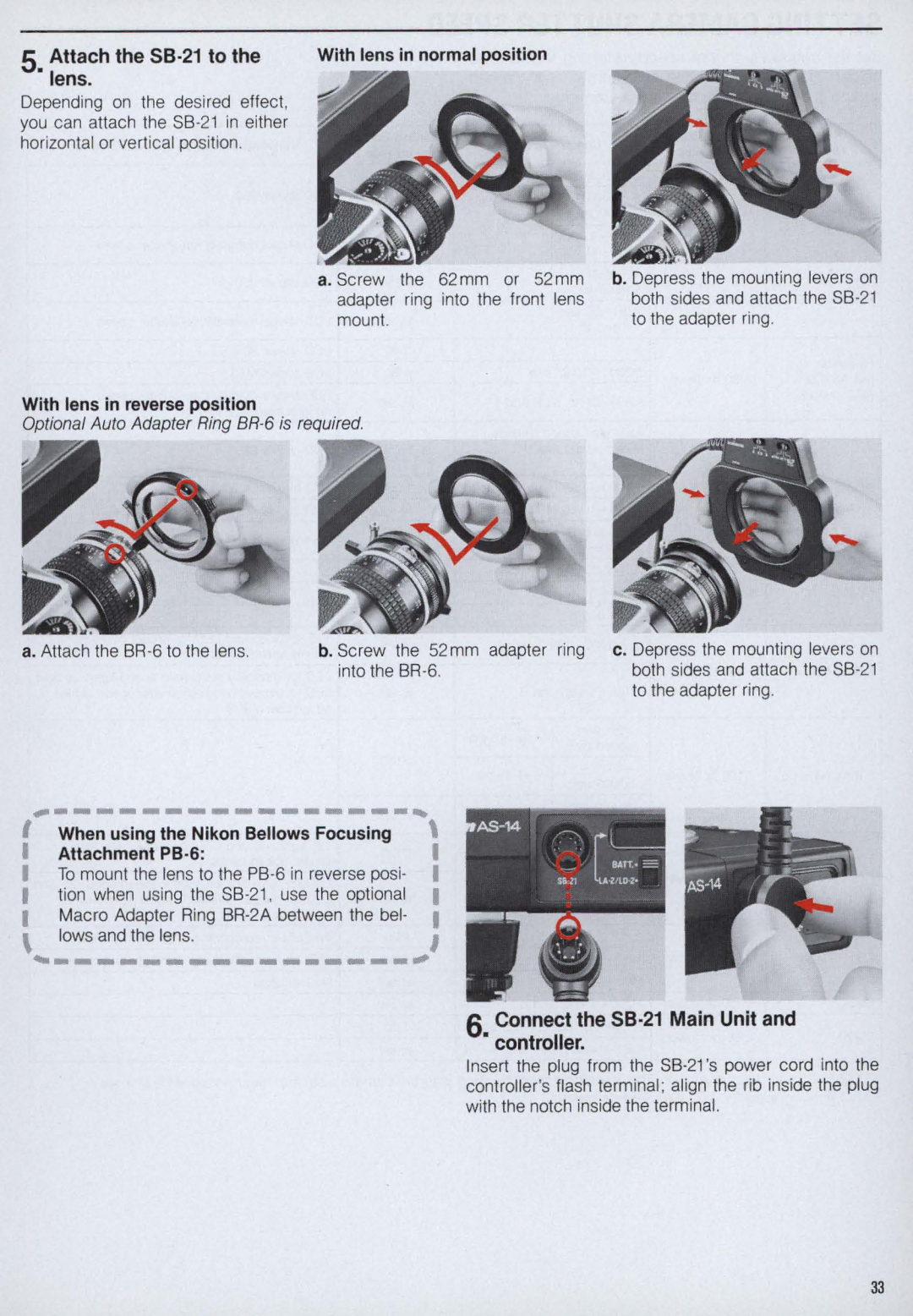 Nikon SB-21 instruction manual Attach the 58·21 to the lens, Connect the 58·21 Main Unit Controller 