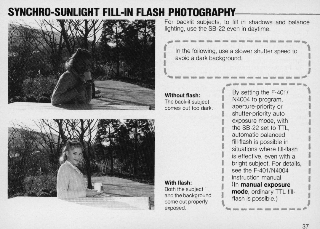 Nikon SB-22 instruction manual SYNCHRO-SUNLIGHT FILL-IN Flash Photography, Manual exposure 