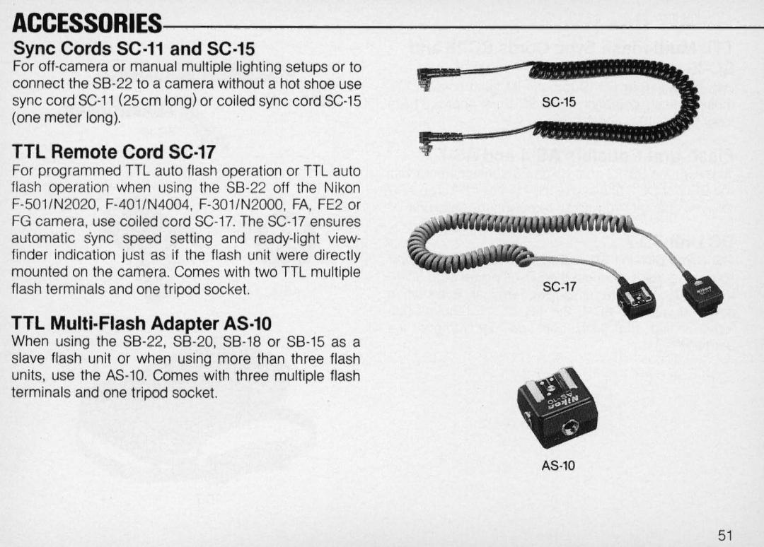 Nikon SB-22 instruction manual Sync Cords SC -11 and SC-15, TTL Remote Cord SC-17, TTL Multi·Flash Adapter AS·10 