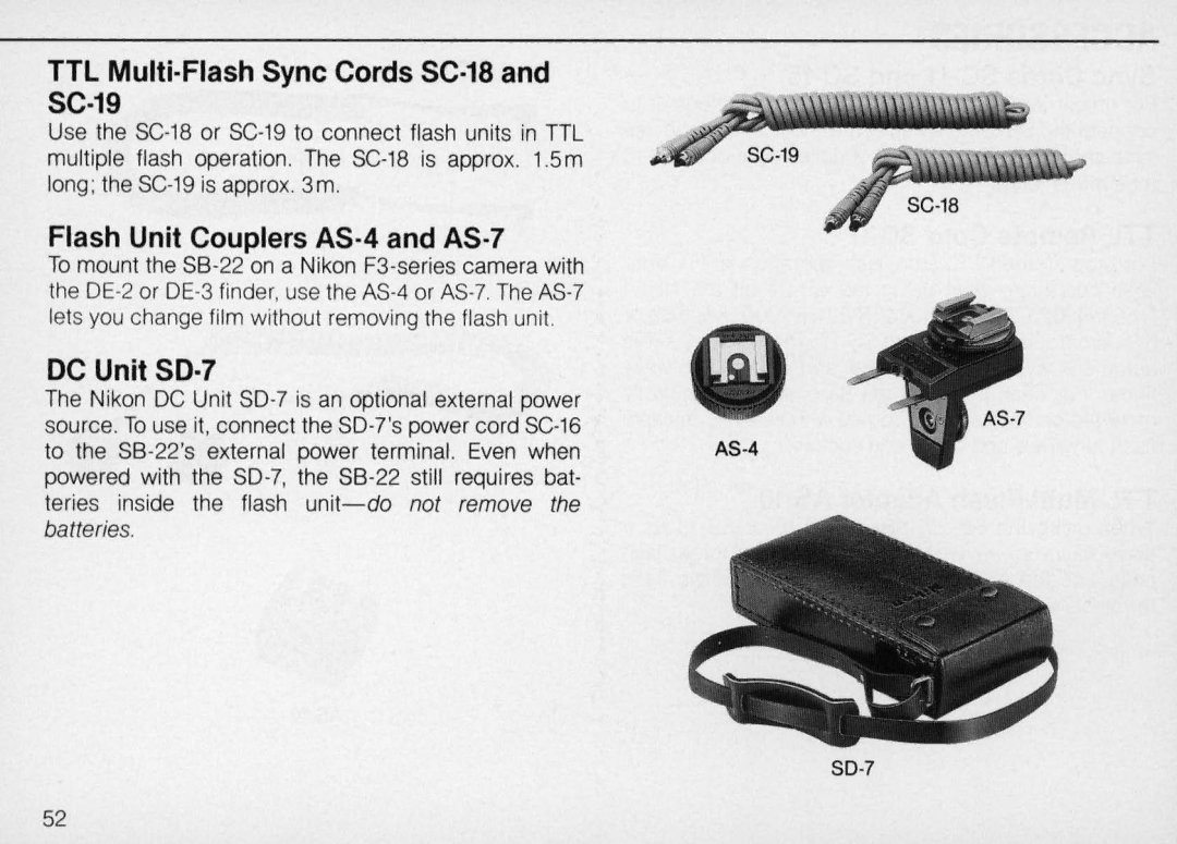 Nikon SB-22 instruction manual TTL Multi·Flash Sync Cords SC-18 and SC-19, Flash Unit Couplers AS-4 and AS-7, OC Unit SO·7 