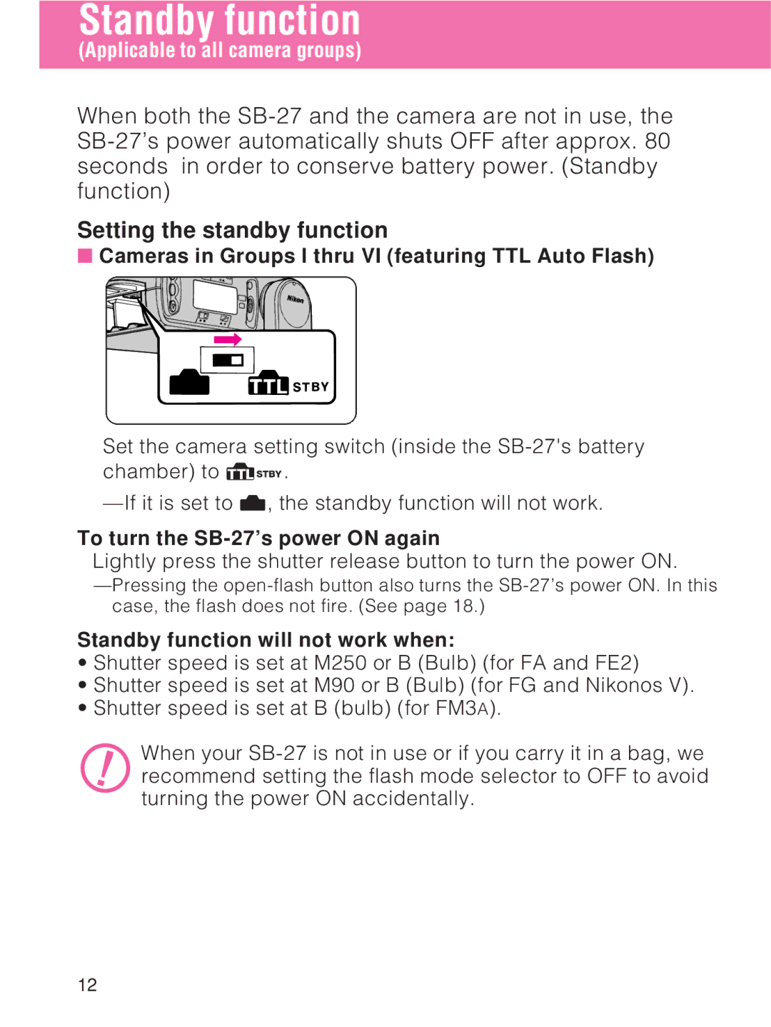 Nikon SB-27 Standby function, Setting the standby function, Cameras in Groups I thru VI featuring TTL Auto Flash 