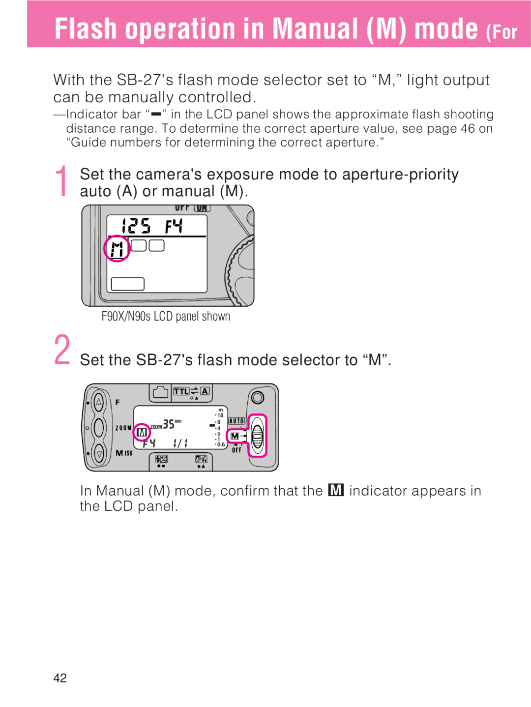 Nikon SB-27 instruction manual Flash operation in Manual M mode For 