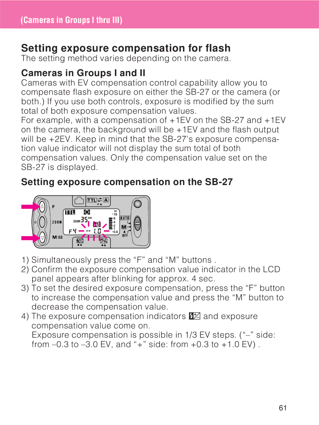 Nikon Setting exposure compensation for flash, Cameras in Groups I, Setting exposure compensation on the SB-27 