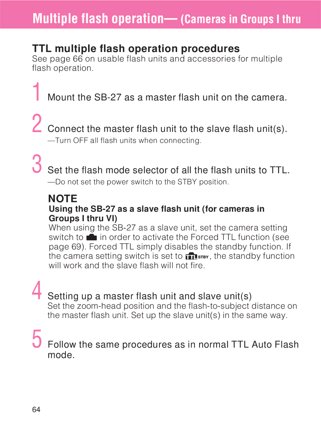 Nikon SB-27 instruction manual Multiple flash operation- Cameras in Groups I thru, TTL multiple flash operation procedures 