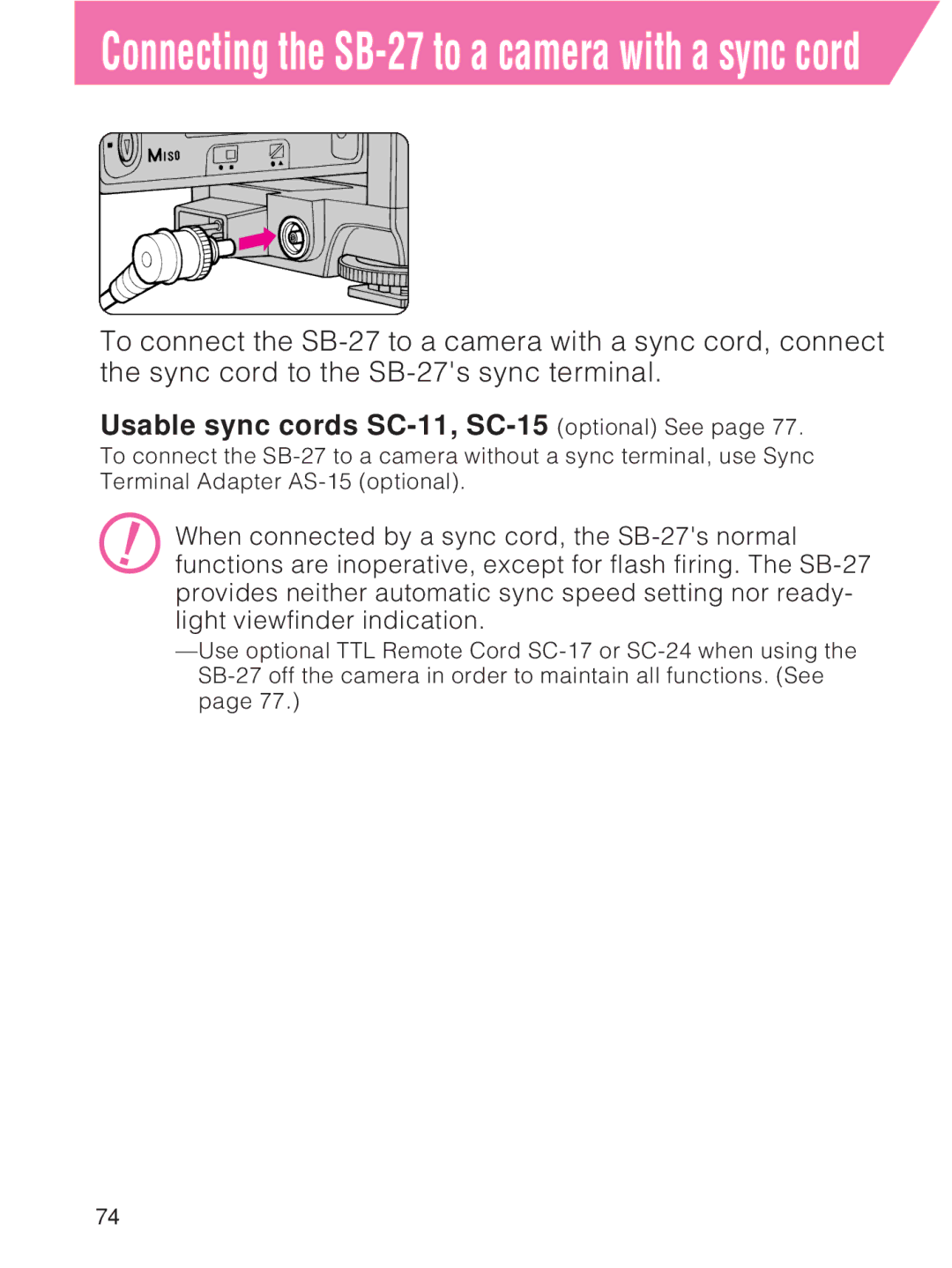 Nikon instruction manual Connecting the SB-27 to a camera with a sync cord, Usable sync cords SC-11, SC-15 optional See 