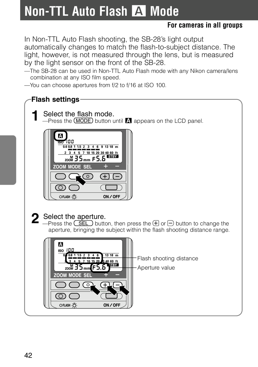 Nikon SB-28 instruction manual Non-TTL Auto Flash ˙ Mode, For cameras in all groups, Select the aperture 