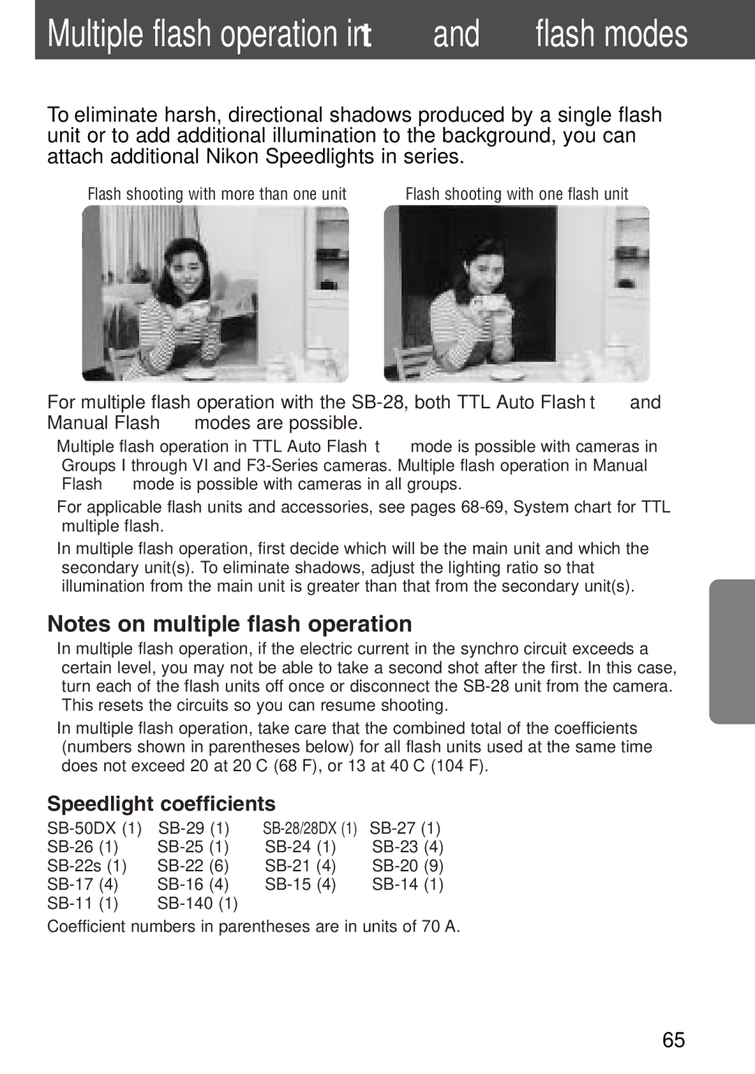 Nikon SB-28 instruction manual Multiple flash operation in t and ƒ flash modes 