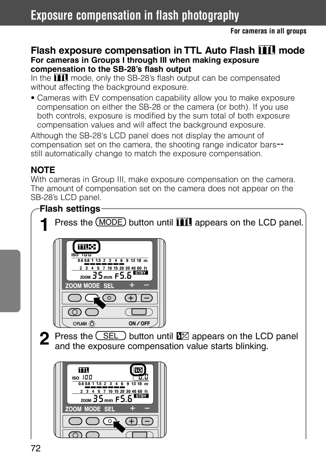 Nikon SB-28 Exposure compensation in flash photography, Flash exposure compensation in TTL Auto Flash t mode 