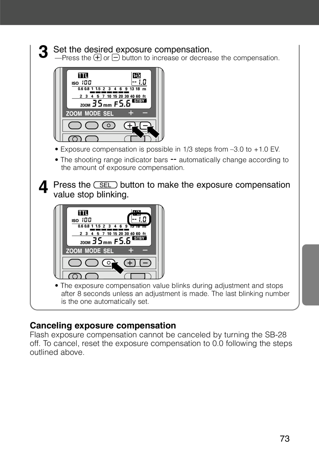 Nikon SB-28 instruction manual Set the desired exposure compensation, Canceling exposure compensation 