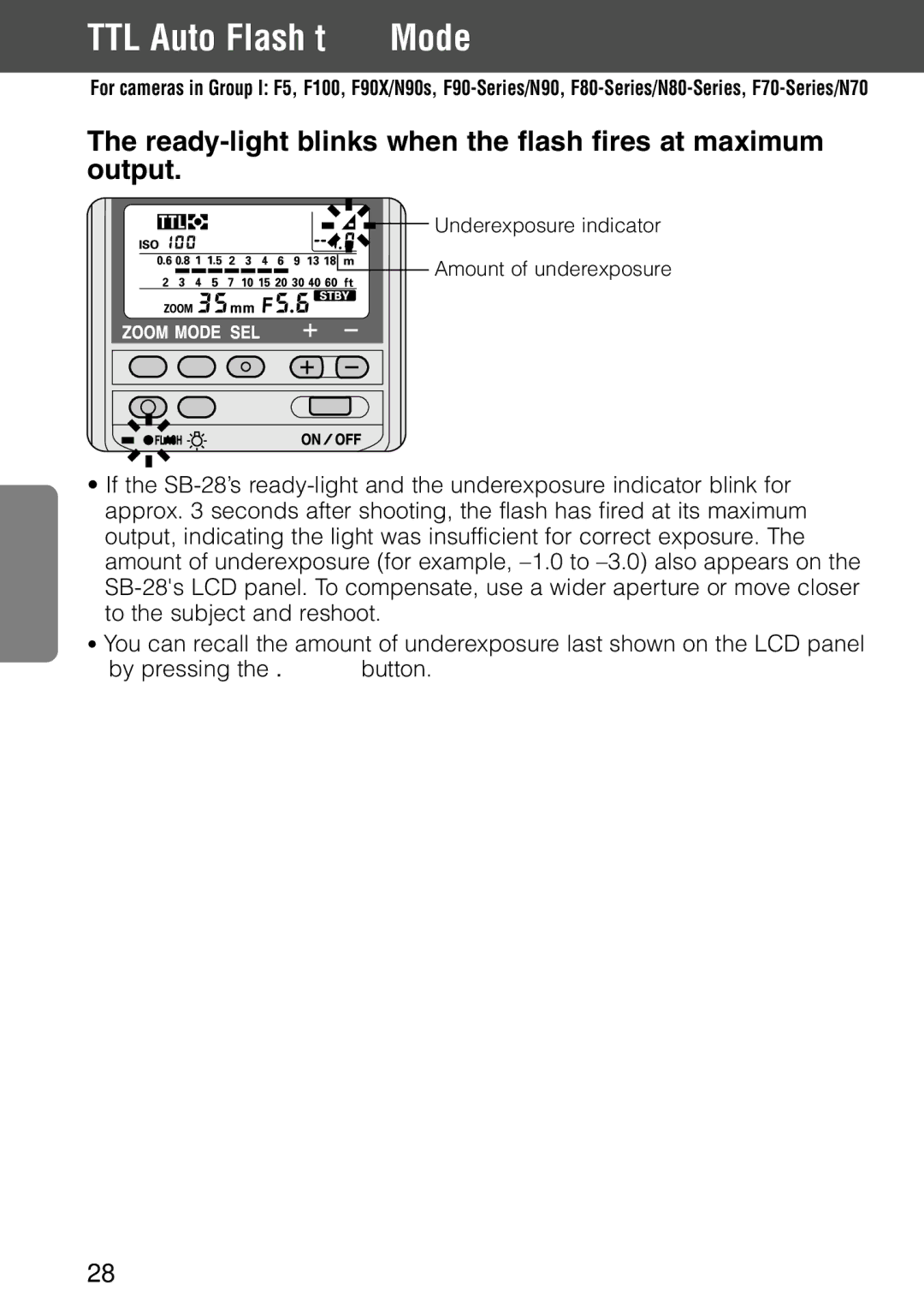 Nikon SB-28 instruction manual TTL Auto Flash t Mode, Ready-light blinks when the flash fires at maximum output 