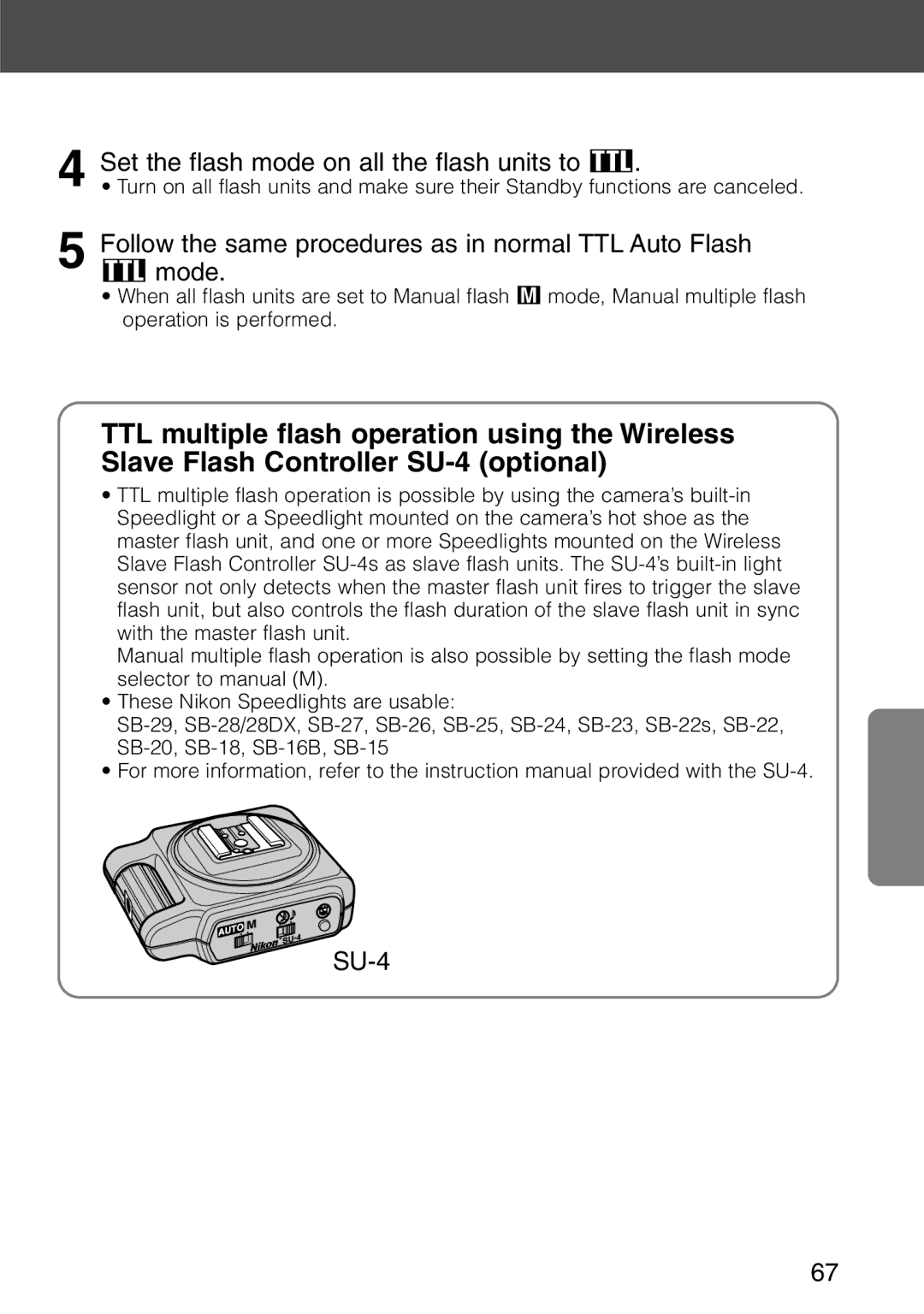 Nikon SB-28 instruction manual Set the flash mode on all the flash units to t, SU-4 