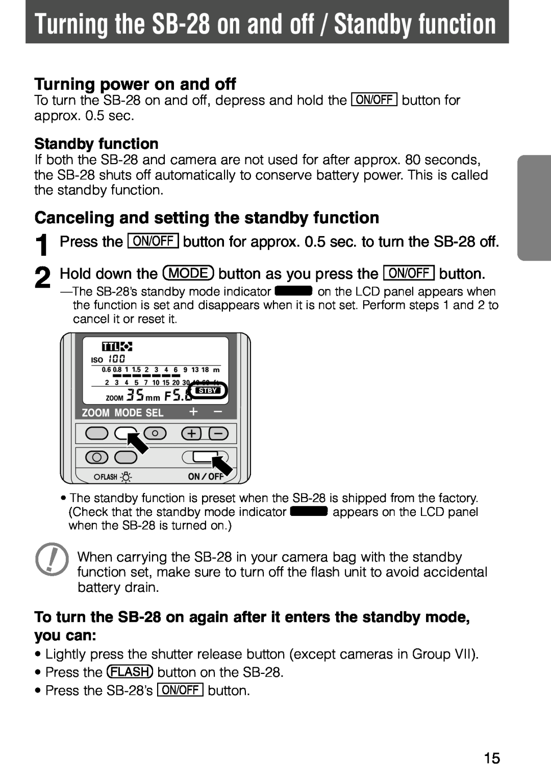 Nikon instruction manual Turning the SB-28on and off / Standby function, Turning power on and off 