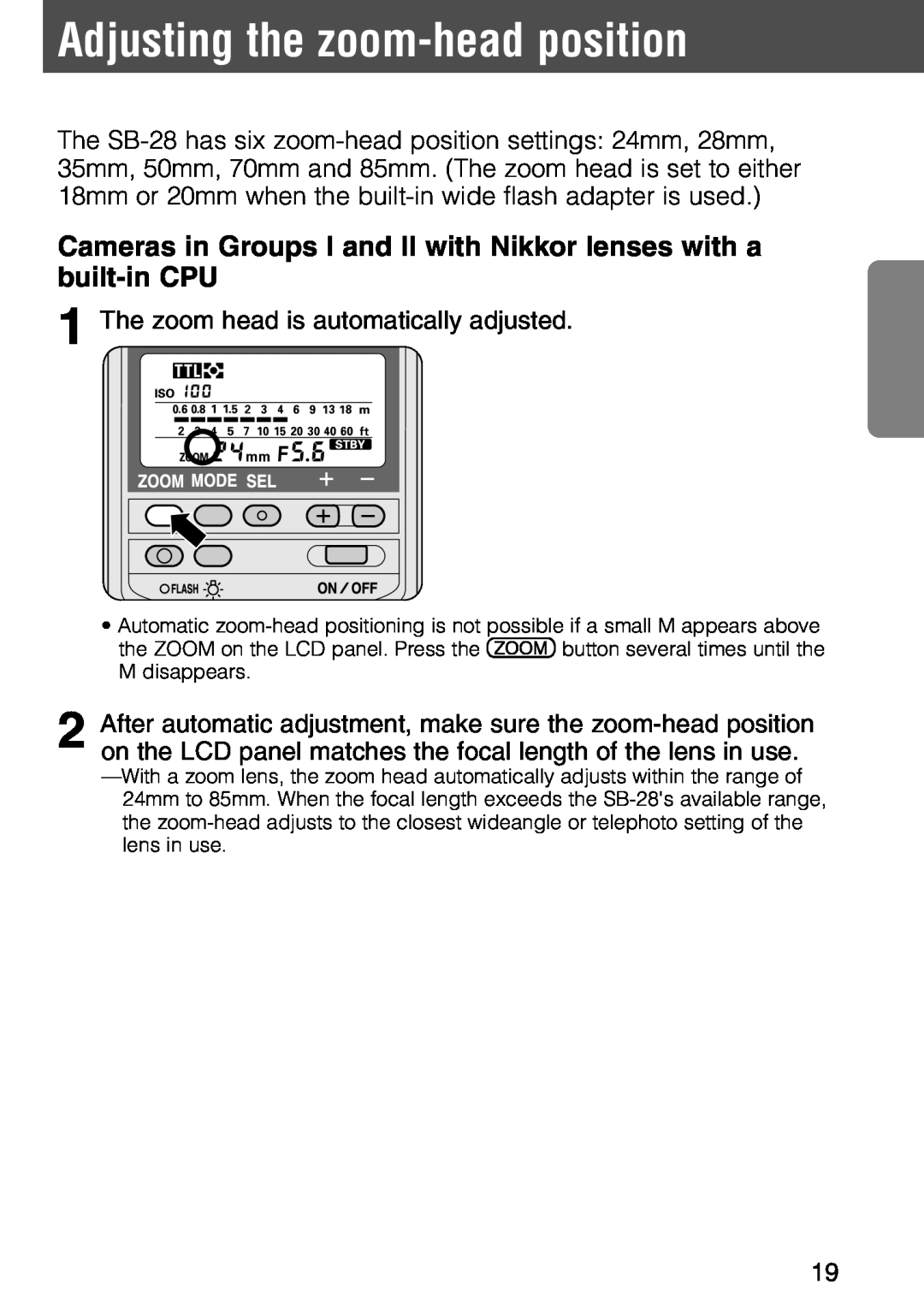 Nikon SB-28 instruction manual Adjusting the zoom-headposition 