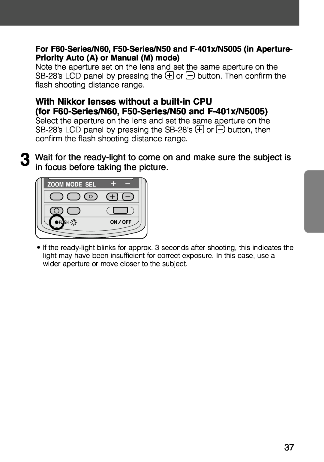 Nikon SB-28 instruction manual With Nikkor lenses without a built-inCPU 