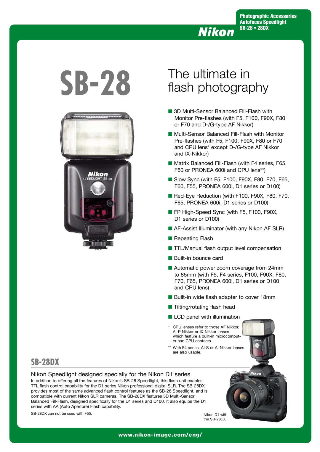 Nikon SB-28DX manual SB-28The ultimate in flash photography, Nikon Speedlight designed specially for the Nikon D1 series 